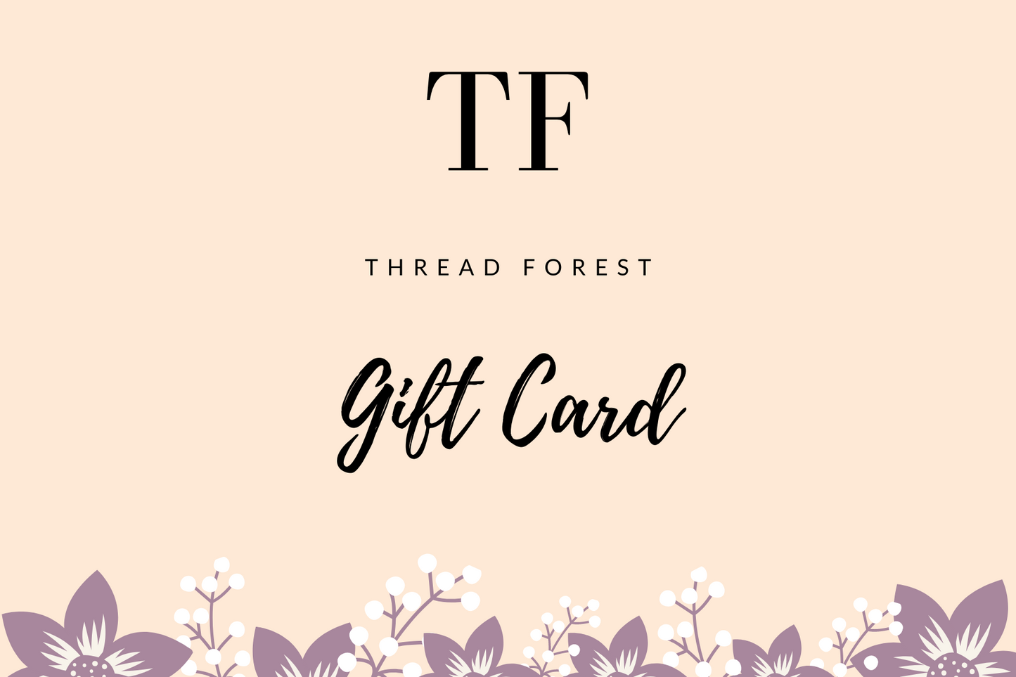 Thread Forest e-Gift Card